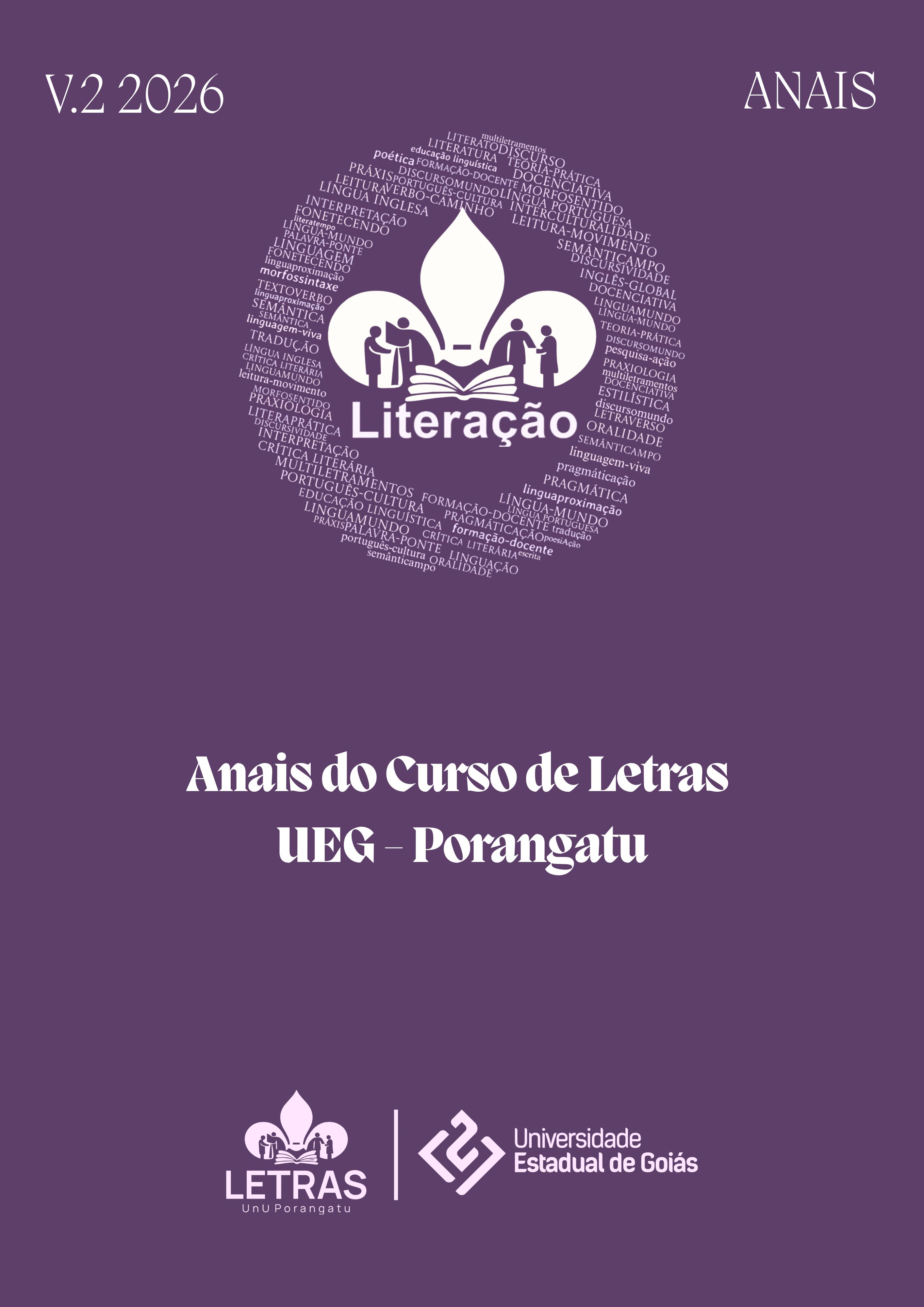 					Visualizar v. 2 n. 1 (2026): Literação – Anais do Curso de Letras – UEG Porangatu
				